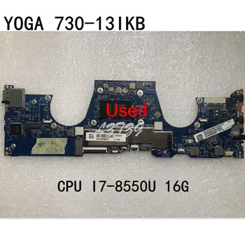 Uporablja Za Lenovo Ideapad Yoga 730-13IKB Prenosni računalnik z Matično ploščo Z PROCESOR I7-8550U 16G FRU 5B20Q95856