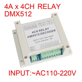 AC110-220V Krmilnik 4-način DMX512 relay stikalo Dekoder RGB Led Trakovi Luči DMX512 Releji Uporabite Za Led Svetilke