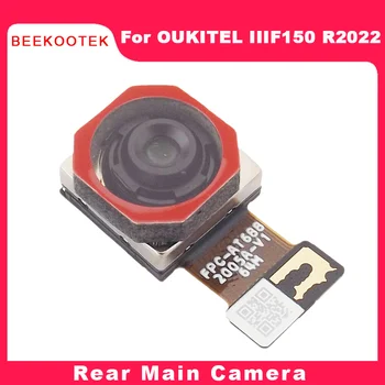 Novi Originalni OUKITEL IIIF150 R2022 zadnji Zadnji Glavna Kamera Modul 64 MP Popravila Zamenjava Pribor Za Oukitel IIIF150 R2022